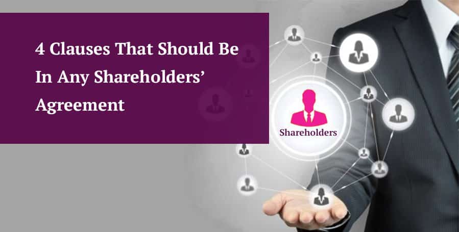 Four Clauses That Should Be In Any Shareholders Agreement Legalo four-clauses-that-should-be-in-any-shareholders-agreement-legalo