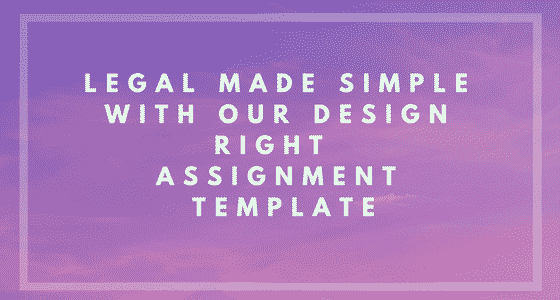 Design Right Assignment Agreement Banner Image