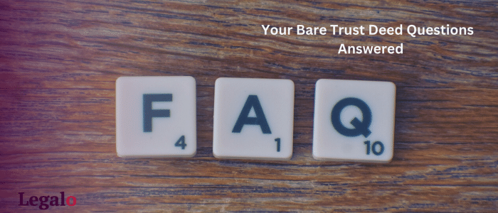 Image for Bare Trust Deed Questions Answered